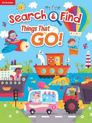 My First Search & Find: Things That Go! 1628856866 Book Cover