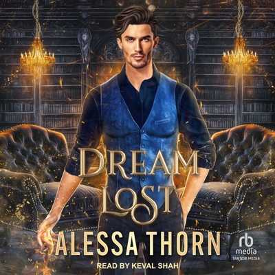 Dream Lost: Greatdrakes Book 1 B0FXBY7YLM Book Cover
