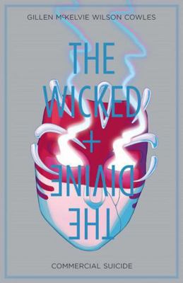 Wicked + the Divine Volume 3: Commercial Suicide 1632156318 Book Cover