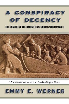 A Conspiracy of Decency: The Rescue of the Dani... B08F77XM8F Book Cover