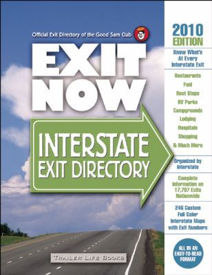 Exit Now: Interstate Exit Directory 0934798974 Book Cover