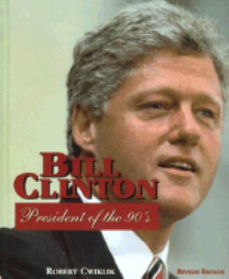Bill Clinton 0761301291 Book Cover