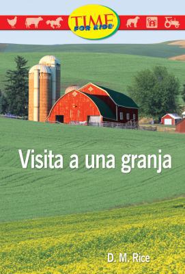 Visita A una Granja = A Visit to a Farm [Spanish] 0743992318 Book Cover