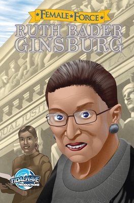 Female Force: Ruth Bader Ginsburg 195568684X Book Cover