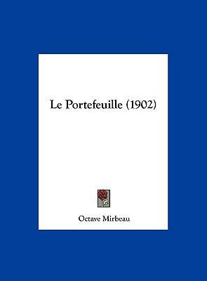 Le Portefeuille (1902) [French] 1162134909 Book Cover