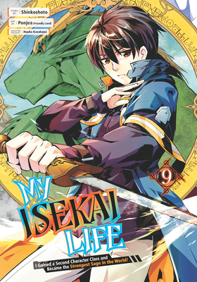 My Isekai Life 09: I Gained a Second Character ... 1646091167 Book Cover