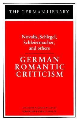 German Romantic Criticism 0826402623 Book Cover