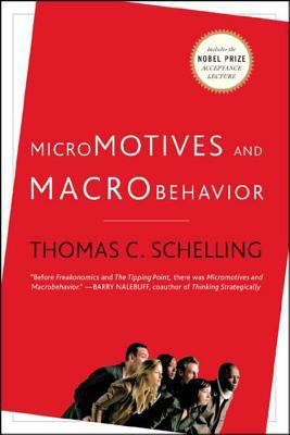 Micromotives and Macrobehavior 0393329461 Book Cover