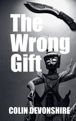 The Wrong Gift (Dark Short Stories) B0HHTW5G26 Book Cover