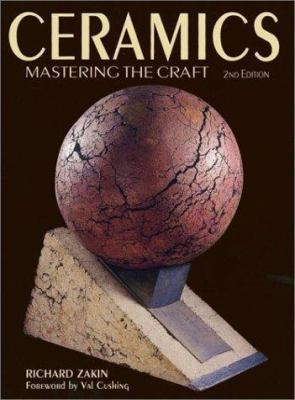 Ceramics: Mastering the Craft 0873418670 Book Cover