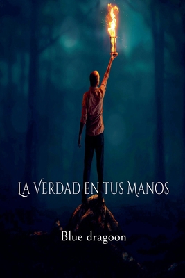 La Verdad en tus Manos [Spanish] B0DDR26JTC Book Cover