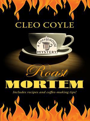 Roast Mortem (A Coffeehouse Mystery) [Large Print] 1410431320 Book Cover