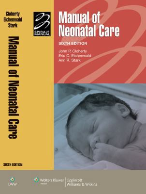 Manual of Neonatal Care 0781769841 Book Cover