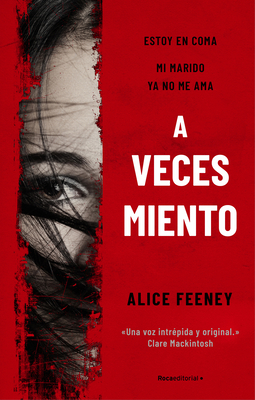 A Veces Miento / Sometimes I Lie [Spanish] 8417771840 Book Cover