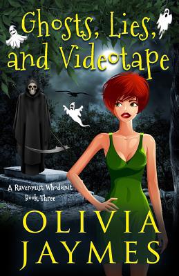Ghosts, Lies, and Videotape 1944490566 Book Cover