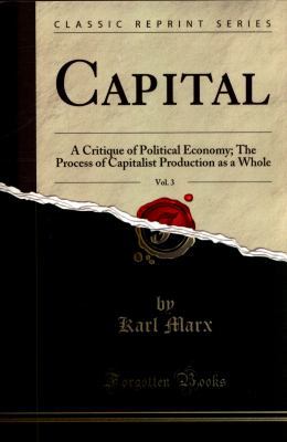 Capital, Vol. 3: A Critique of Political Econom... 1390504808 Book Cover