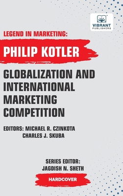 Globalization And International Marketing Compe... 1636512488 Book Cover