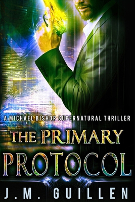 The Primary Protocol 1957516100 Book Cover