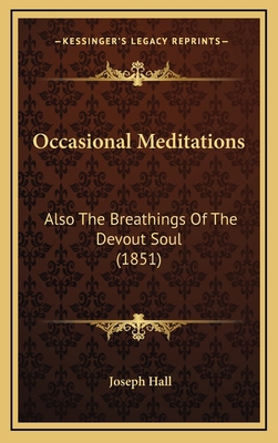 Occasional Meditations: Also The Breathings Of ... 1166646491 Book Cover