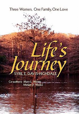 Life's Journey 1453591478 Book Cover