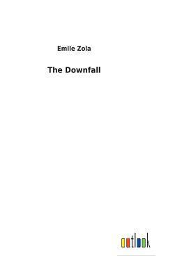 The Downfall 3732617718 Book Cover