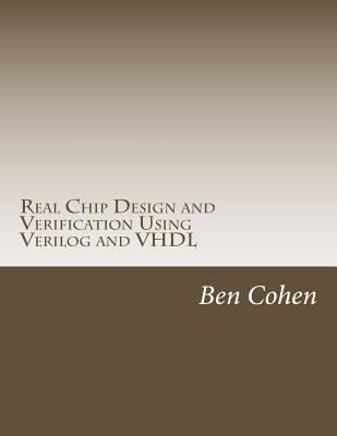 Real Chip Design and Verification Using Verilog... 1539769712 Book Cover