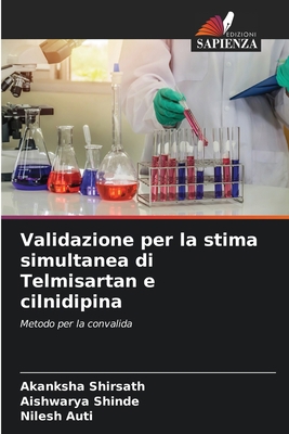 Validazione per la stima simultanea di Telmisar... [Italian] 6204162438 Book Cover