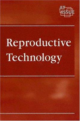 At Issue Series - Reproductive Technology (hard... 0737724129 Book Cover