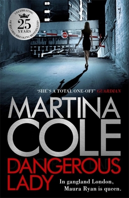 Dangerous Lady: A gritty thriller about the tou... 0755374061 Book Cover