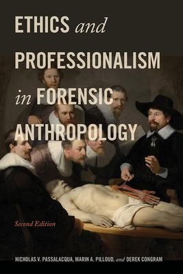Ethics and Professionalism in Forensic Anthropo... 1683405722 Book Cover