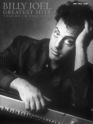 Billy Joel - Greatest Hits, Volumes 1 and 2 B00A2PQKHU Book Cover
