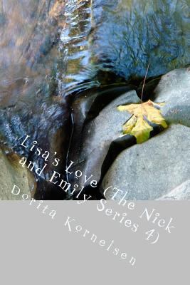 Lisa's Love (The Nick and Emily Series 4) 1719021937 Book Cover