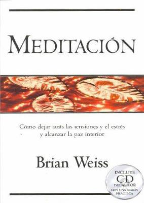 Meditacion - Incluye CD del Autor Con Una Sesio... [Spanish] 8466613455 Book Cover