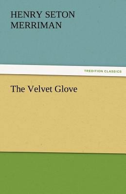 The Velvet Glove 3842424760 Book Cover