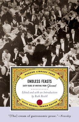 Endless Feasts: Sixty Years of Writing from Gou... 0375759921 Book Cover