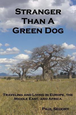 Stranger Than a Green Dog 055733506X Book Cover
