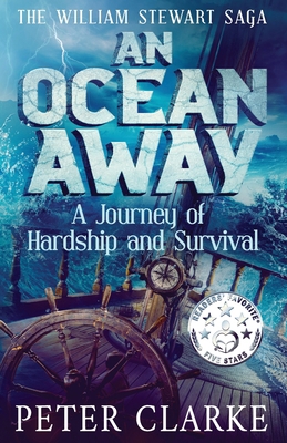 An Ocean Away: A Journey of Hardship and Survival 1922403237 Book Cover