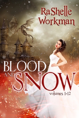 Blood and Snow: Volumes 1-12: A YA Vampire Fair... B0DJXVM9P7 Book Cover