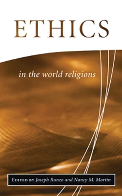 Ethics in the World Religions 1851682473 Book Cover