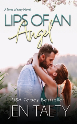 Lips of an Angel 163827083X Book Cover