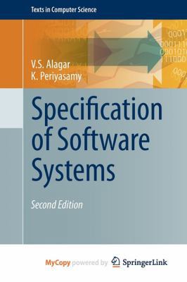 Specification of Software Systems 0857292781 Book Cover