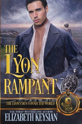The Lyon Rampant: The Lyon's Den Connected World B0FGJV2MRS Book Cover
