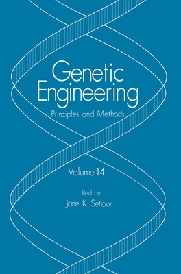 Genetic Engineering: Principles and Methods: Vo... 0306442345 Book Cover
