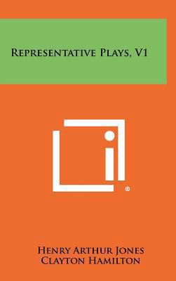 Representative Plays, V1 1258392771 Book Cover