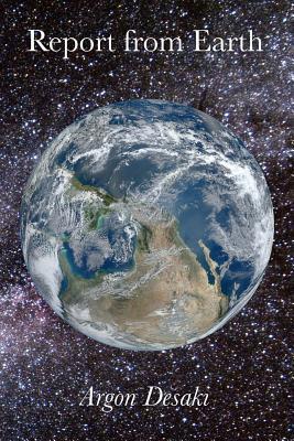 Report from Earth: Preview Edition 1481161709 Book Cover