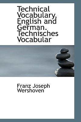 Technical Vocabulary, English and German. Techn... 110313759X Book Cover