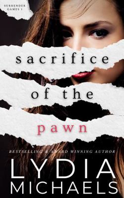 Sacrifice of the Pawn: Surrender Games 1 0692941673 Book Cover