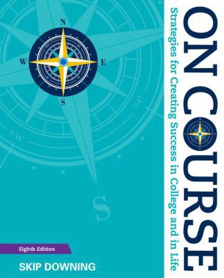 On Course: Strategies for Creating Success in C... 1305397479 Book Cover