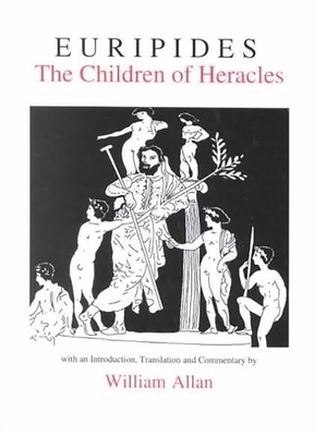 Euripides: The Children of Heracles 0856687405 Book Cover