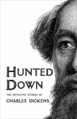 Hunted Down: The Detective Stories of Charles D... 0720612659 Book Cover